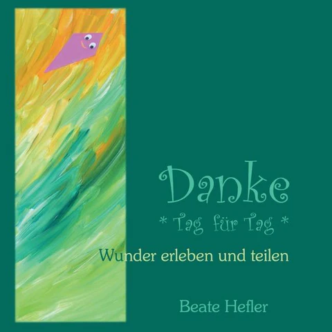 danke tag für tag von beate hefler